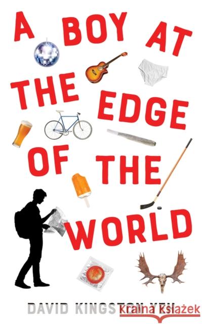 A Boy at the Edge of the World: Volume 146 Yeh, David Kingston 9781771832489 Guernica Editions