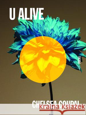 U Alive Chelsea Coupal 9781771872836 Thistledown Press