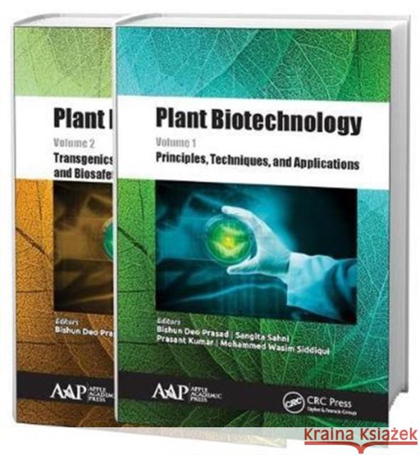 Plant Biotechnology, Two-Volume Set Bishun Deo Prasad Sangita Sahni Prasant Kumar 9781771885829
