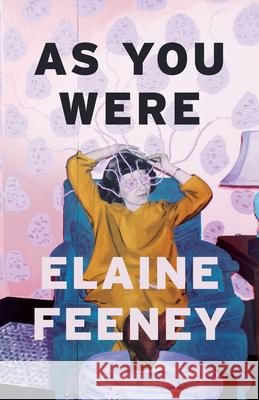 As You Were  9781771964432 Biblioasis