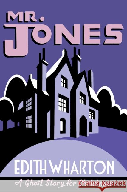 Mr Jones Edith Wharton 9781771964548 Biblioasis