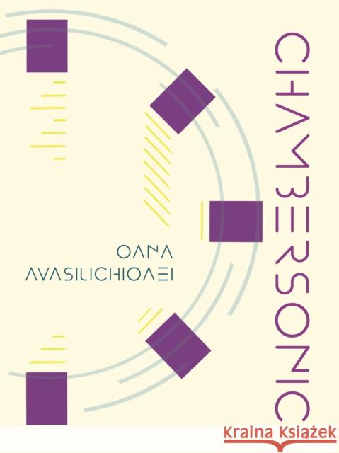 Chambersonic Oana Avasilichioaei 9781772016260 Talon Books,Canada