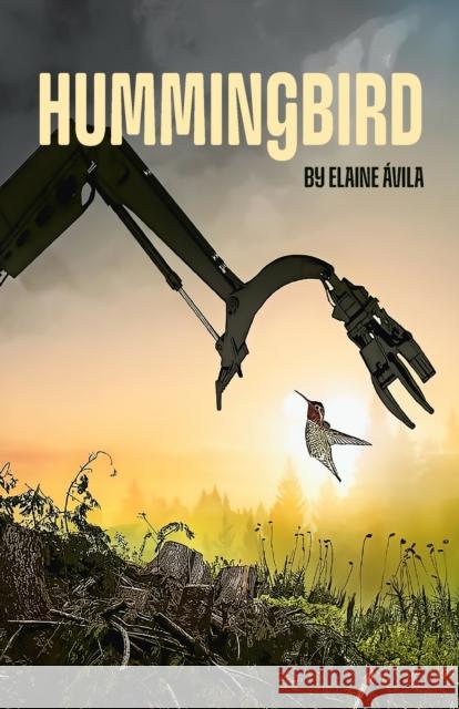 Hummingbird Elaine vila 9781772016529 Talonbooks