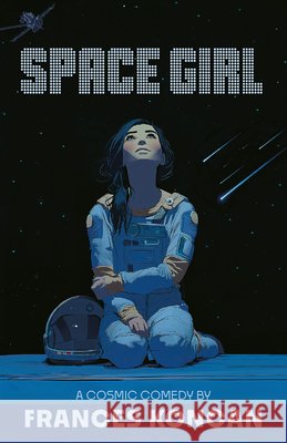 Space Girl Frances Koncan 9781772017298 Talonbooks