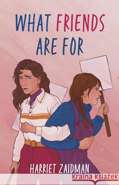 What Friends Are For Harriet Zaidman 9781772035537