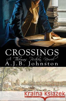 Crossings, a Thomas Pichon Novel A. J. B. Johnston 9781772060201 Cape Breton University Press