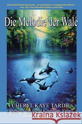 Die Melodie der Wale Könemann-Yarnell, Ingrid 9781772230574