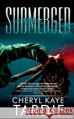 Submerged Cheryl Kaye Tardif 9781772233896 Imajin Books