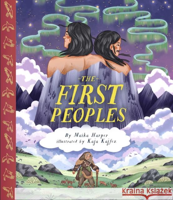 The First Peoples Maika Harper 9781772275650 Inhabit Media