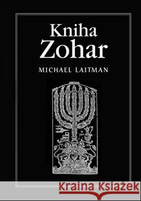 Kniha Zohar Michael Laitman 9781772280470