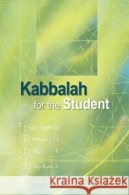 Kabbalah for the Student Yehuda Leib Ashlag 9781772282030 Laitman Kabbalah Publishers