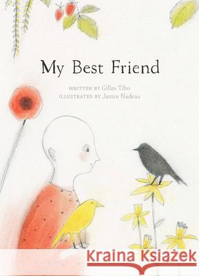 My Best Friend  9781772290226 Simply Read Books