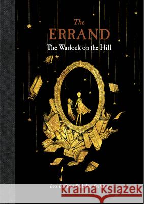 The Errand: The Warlock on the Hill  9781772290301 Simply Read Books