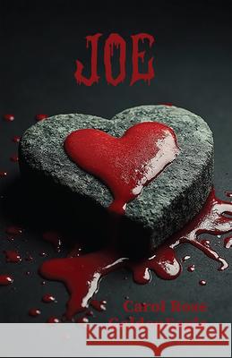 Joe Carol Rose Goldeneagle 9781772312461