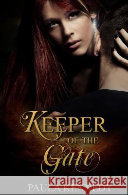 Keeper of the Gate Paula Kennedy 9781772331110 Evernight Teen