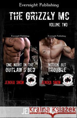 The Grizzly MC: Volume Two Jenika Snow 9781772331776 Evernight Publishing