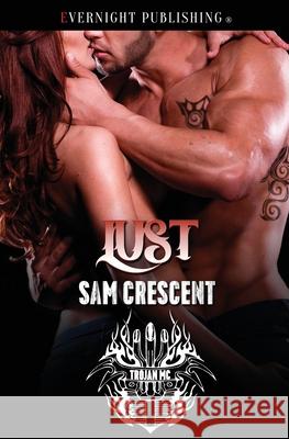 Lust Sam Crescent 9781772335071 Evernight Publishing