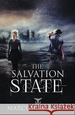 The Salvation State Marcus Damanda 9781772336894 Evernight Teen