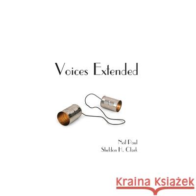 Voices Extended Neil Paul, Sheldon H Clark 9781772442182