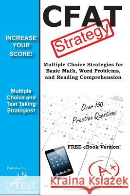 CFAT Test Strategy: Winning Multiple Choice Strategies for the Canadian Forces Aptitude Test Complete Test Preparation Inc 9781772451269 Complete Test Preparation Inc.