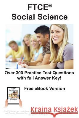 FTCE Social Science 6-12: Practice Test Questions for FTCE Social Science Test Complete Test Preparation Inc 9781772451870