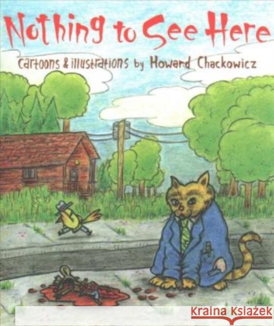 Nothing to See Here  9781772620429 Conundrum Press