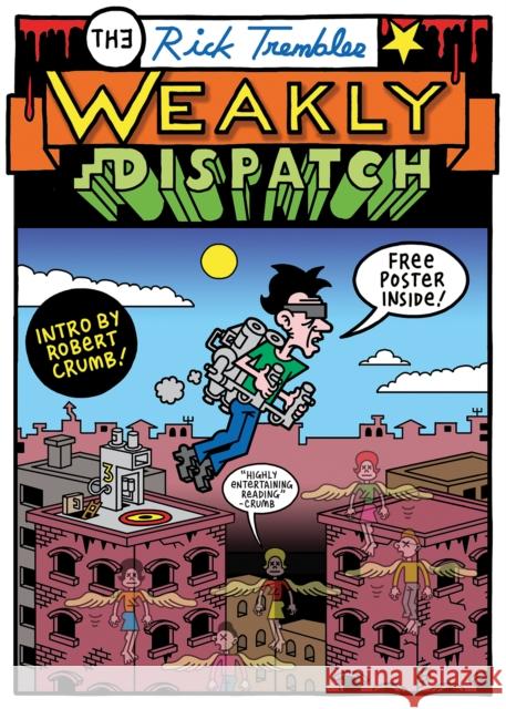 The Weakly Dispatch  9781772620719 Conundrum Press