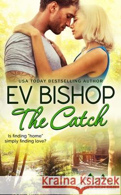 The Catch Ev Bishop 9781772650358 Winding Path Books