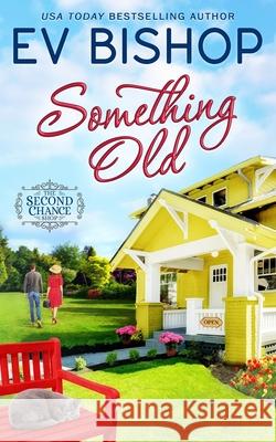 Something Old Ev Bishop 9781772650501 Winding Path Books