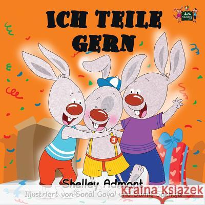 Ich teile gern: I Love to Share (German Edition) Admont, Shelley 9781772680720 S.a Publishing