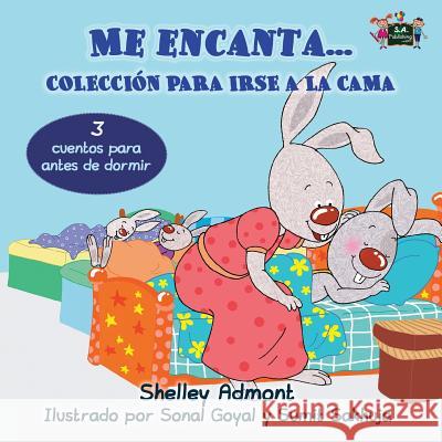 Me encanta... Coleccion para irse a la cama: I Love to... (Spanish Edition) Admont, Shelley 9781772686685 S.a Publishing