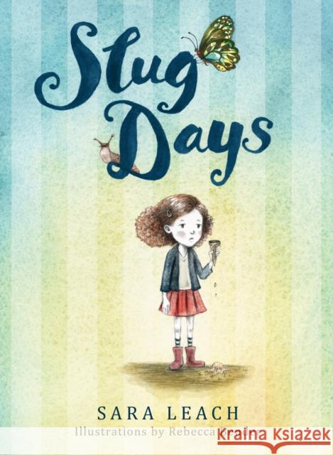 Slug Days Sara Leach 9781772780321