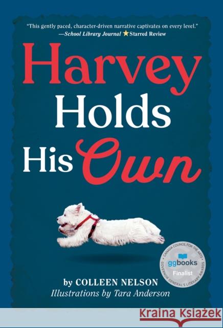 Harvey Holds His Own  9781772782516 Pajama Press