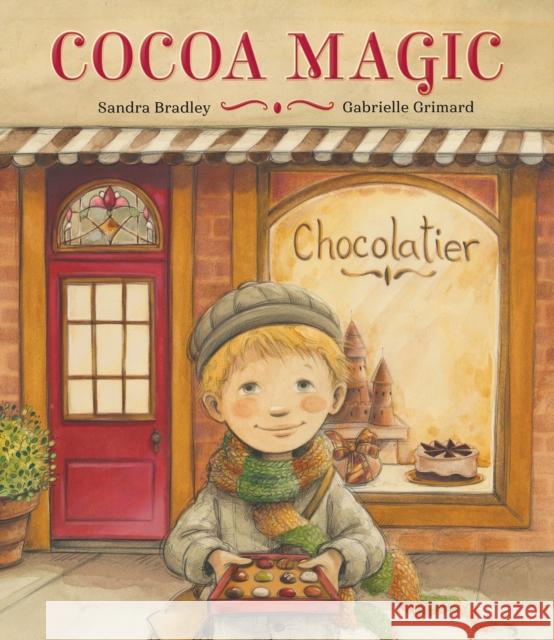 Cocoa Magic Sandra Bradley Gabrielle Grimard 9781772782646