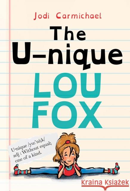 The Unique Lou Fox Jodi Carmichael 9781772782929 Pajama Press