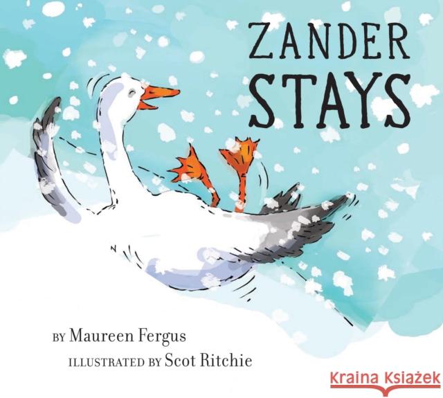 Zander Stays Maureen Fergus Scot Ritchie 9781772783254 Pajama Press