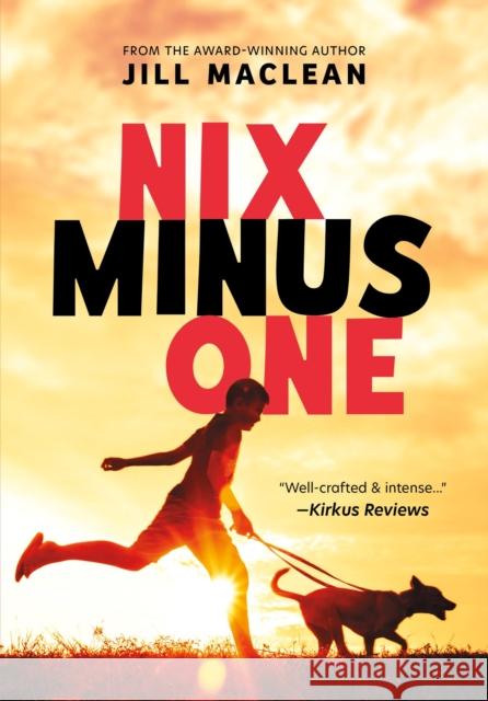 Nix Minus One Jill MacLean 9781772783353 Pajama Press