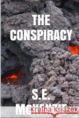 The Conspiracy: The Miner Book 2 S. E. McKenzie 9781772810134 S. E. McKenzie Productions