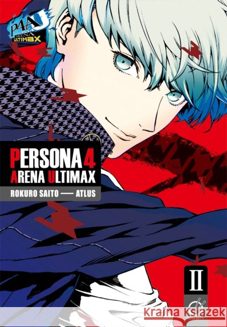Persona 4 Arena Ultimax Volume 2 Atlus 9781772942569