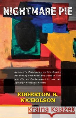 Nightmare Pie Edgerton R Nicholson   9781773025520 Edgerton R Nicholson