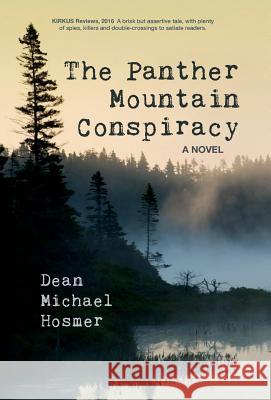 Panther Mountain Conspiracy Dean Hosmer 9781773026800 Deanhosmer.com