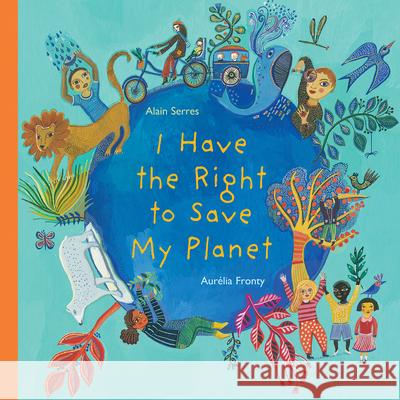 I Have the Right to Save My Planet  9781773064871 Groundwood Books