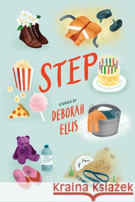 Step Deborah Ellis 9781773065946 Groundwood Books