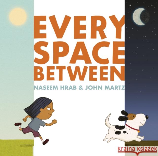 Every Space Between Naseem Hrab John Martz 9781773067100 Groundwood Books