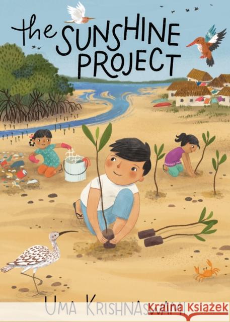 The Sunshine Project Uma Krishnaswami 9781773067797 Groundwood Books