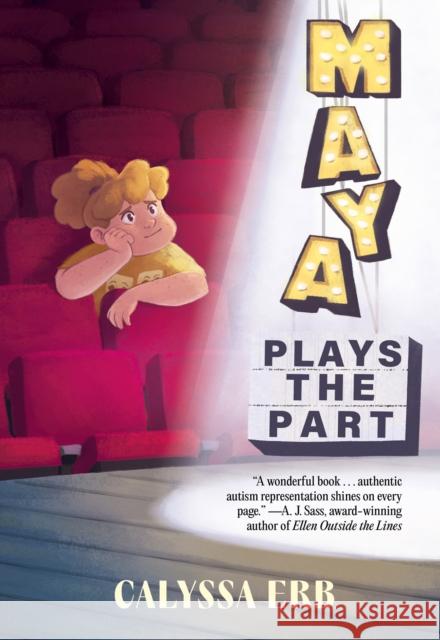 Maya Plays the Part Calyssa Erb 9781773218519 Annick Press