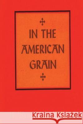 In the American Grain William Carlos Williams 9781773236599 Must Have Books