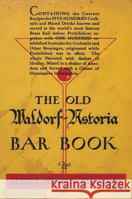 The Old Waldorf-Astoria Bar Book A. S. Crockett 9781773238128 Must Have Books