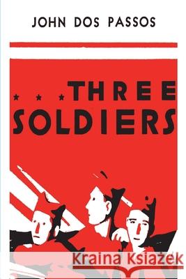 Three Soldiers John Do 9781773238203 Must Have Books