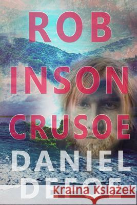 Robinson Crusoe Daniel Defoe 9781773351162